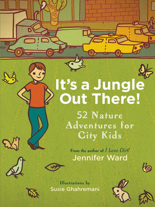 Title details for It's a Jungle Out There! by Jennifer Ward - Available